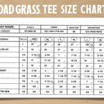 Dad Grass Tee Shirt size chart