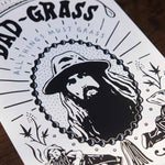 All Things Must Grass Poster - Silk-screened by hand in Los Angeles, California. 