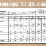 Size chart for Mom Grass Tee shirt