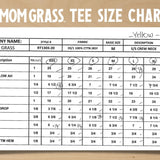 Size chart for Mom Grass Tee shirt
